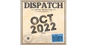 Titles reads Dispatch, official newsletter October 2022